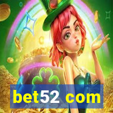 bet52 com